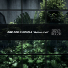 Bok Bok & Kelela: Melba's Call