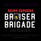 Bruiser Brigade: Reign Supreme