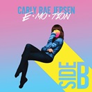 Carly Rae Jepsen: E•MO•TION: Side B