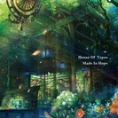House Of Tapes: Made In Hope