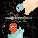 Kid, Feral: Live And Let's Die