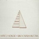 Lino Capra Vaccina: Antico Adagio