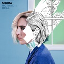 Shura: Nothing’s Real