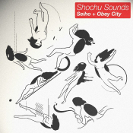 Obey City / Seiho: Shochu Sounds
