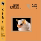 RAMZi: Phobiza: Amor Fati Vol. 3