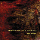 Kevin Drumm / Jason Lescalleet: The Abbys