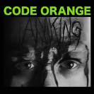 Code Orange: I Am King