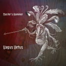Master's Hammer: Vagus Vetus