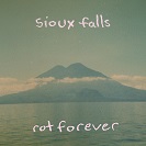Sioux Falls: Rot Forever