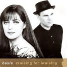 Basia: Cruising For Bruising