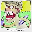 JANK: Versace Summer